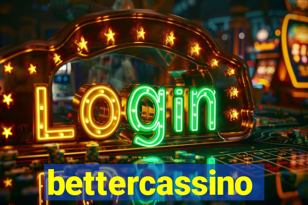 bettercassino