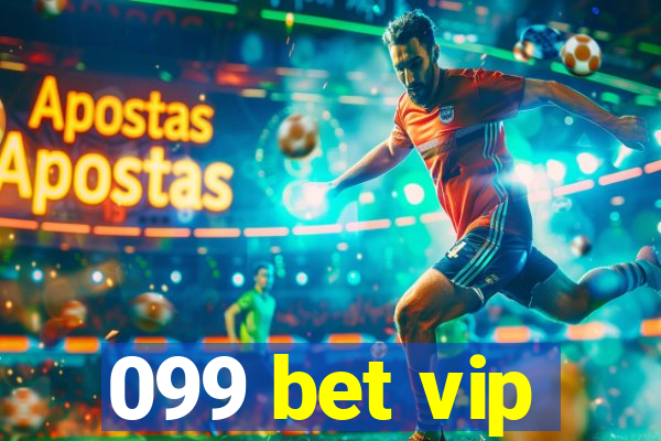 099 bet vip