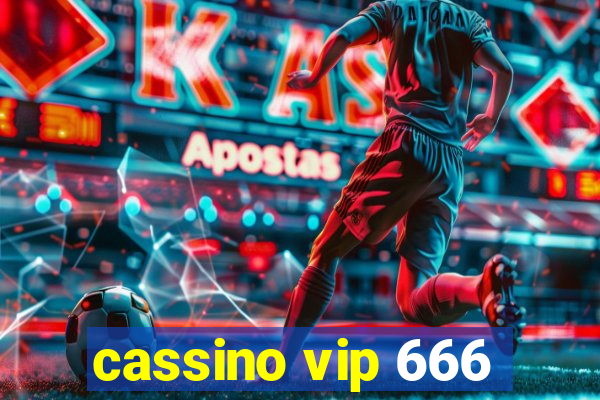 cassino vip 666