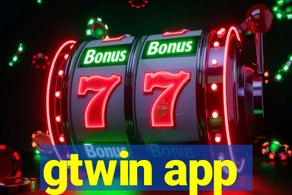 gtwin app