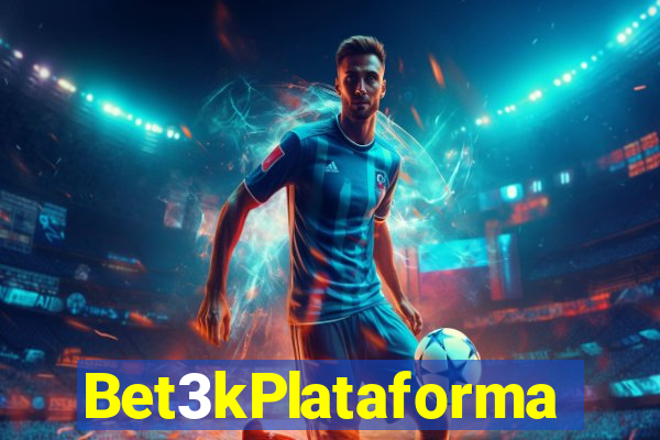 Bet3kPlataforma