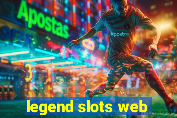 legend slots web