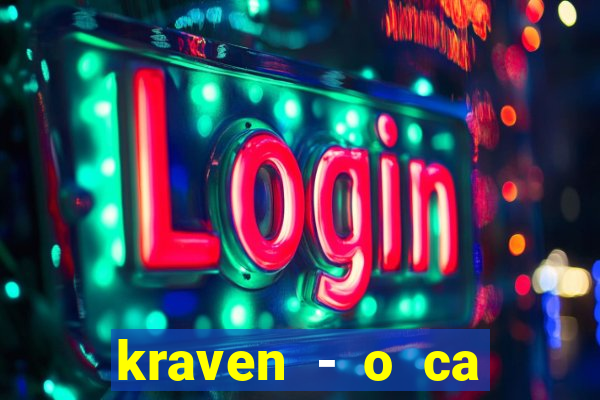 kraven - o ca ador filme completo dublado pobreflix