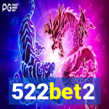 522bet2