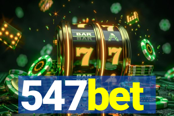 547bet