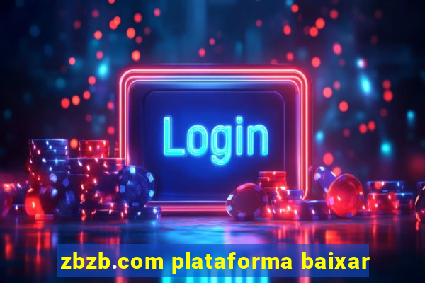 zbzb.com plataforma baixar