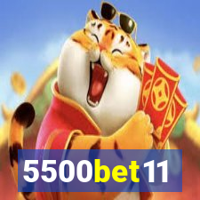 5500bet11