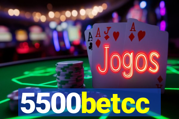 5500betcc