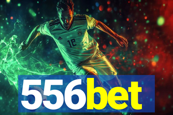 556bet