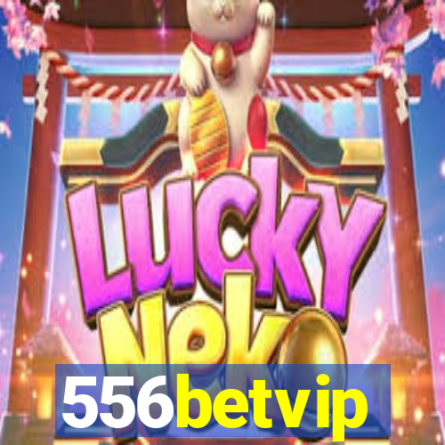 556betvip