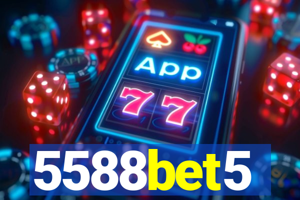 5588bet5