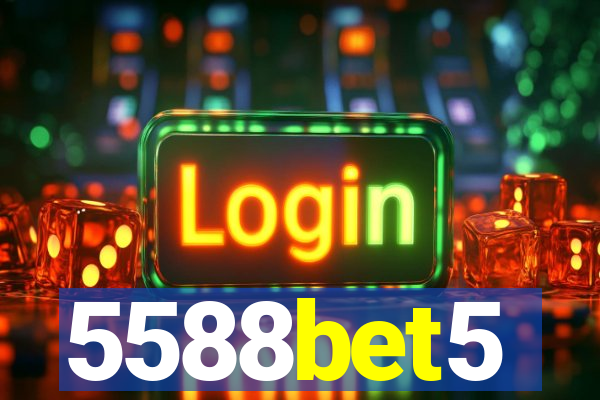 5588bet5