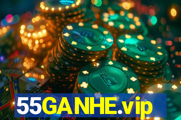 55GANHE.vip