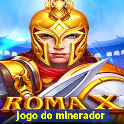 jogo do minerador