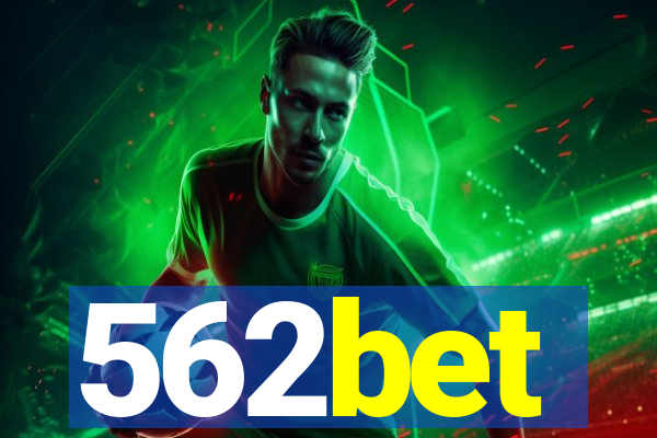 562bet