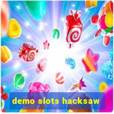 demo slots hacksaw