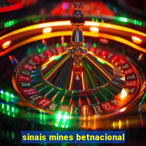 sinais mines betnacional