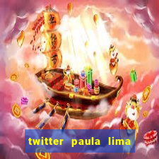 twitter paula lima musa do corinthians