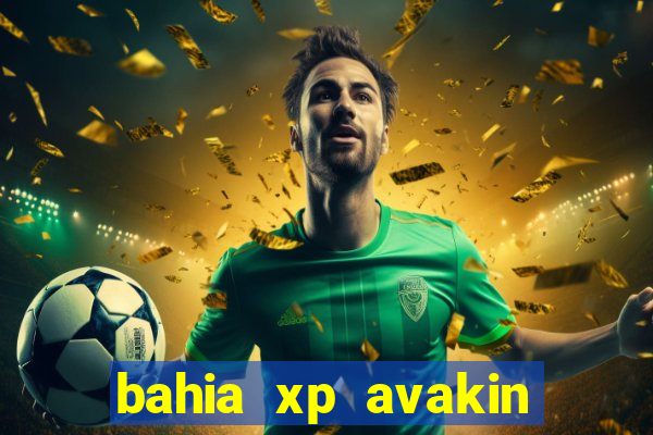 bahia xp avakin life download