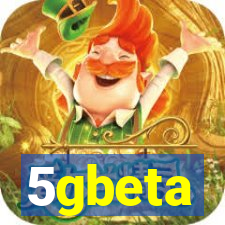 5gbeta