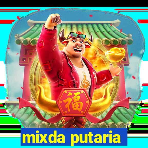 mixda putaria