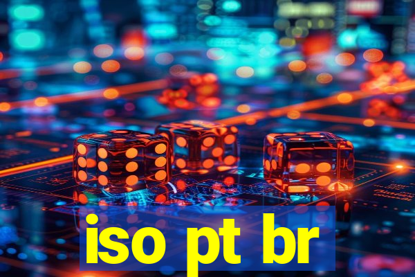 iso pt br