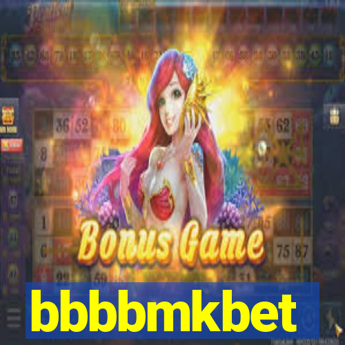 bbbbmkbet