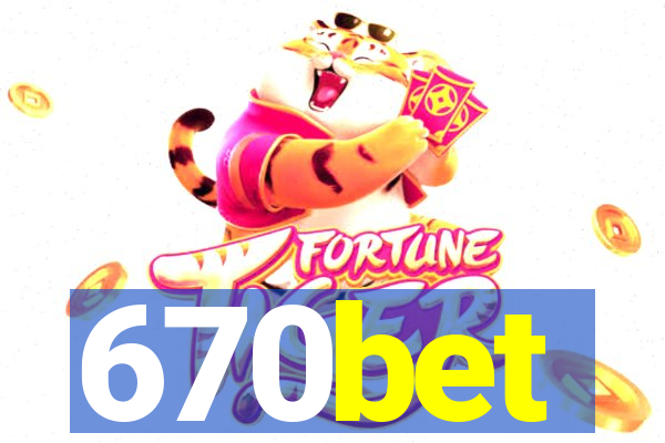 670bet