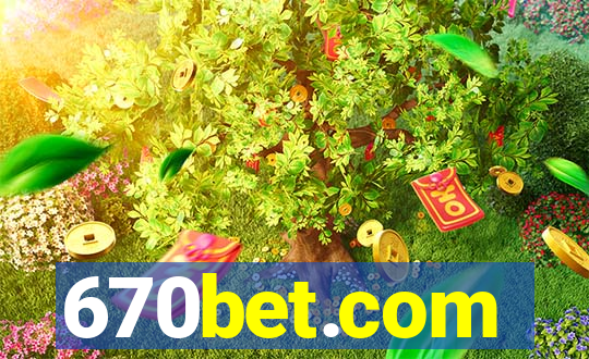 670bet.com