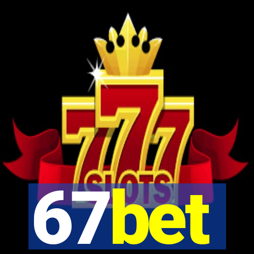 67bet