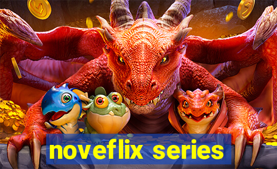 noveflix series