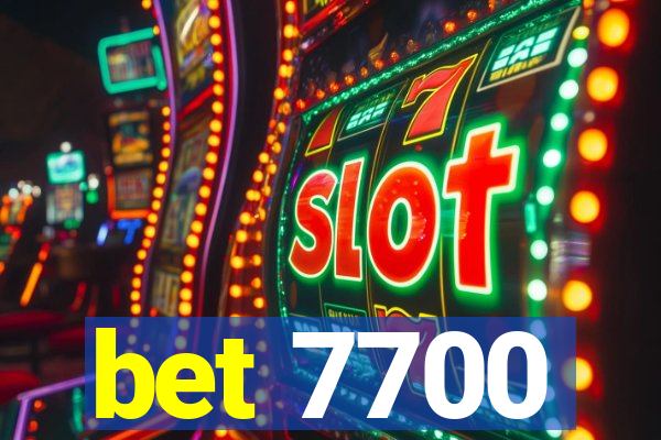 bet 7700