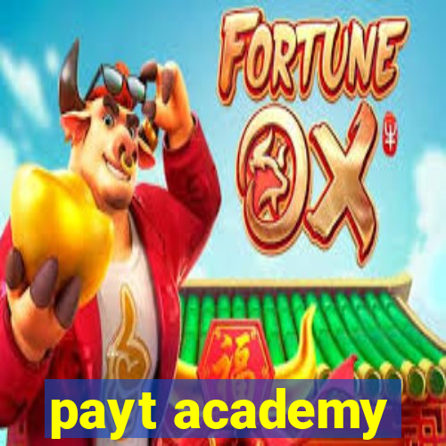 payt academy