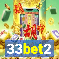 33bet2