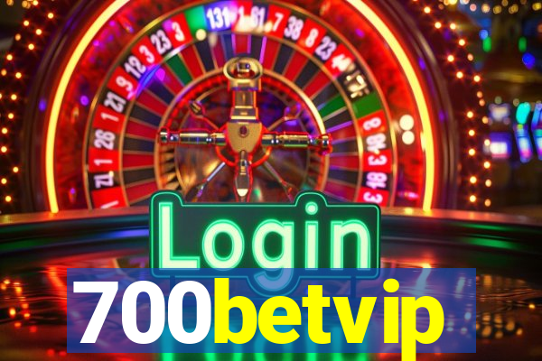 700betvip