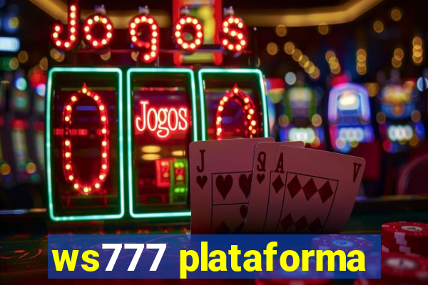 ws777 plataforma