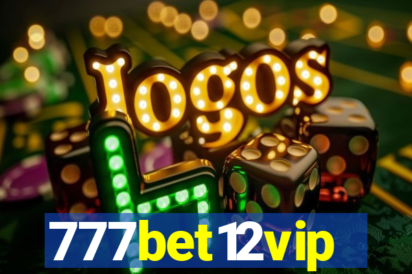 777bet12vip