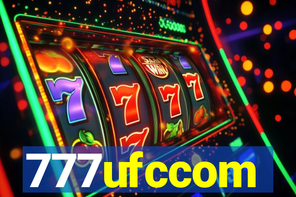 777ufccom