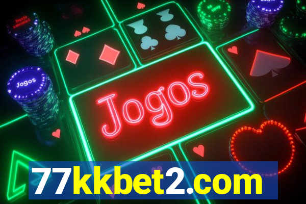 77kkbet2.com