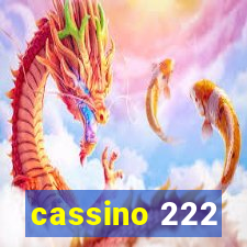 cassino 222