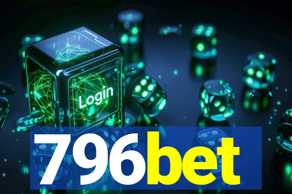 796bet