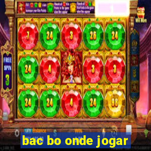 bac bo onde jogar