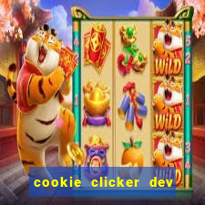 cookie clicker dev tools hack