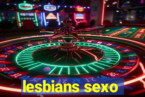 lesbians sexo