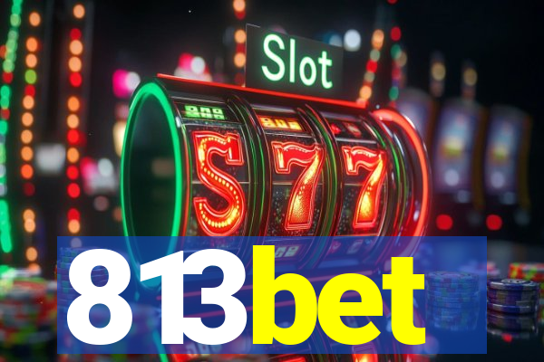 813bet