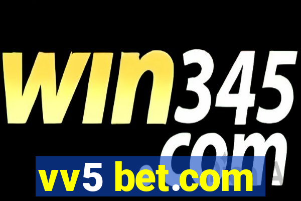 vv5 bet.com