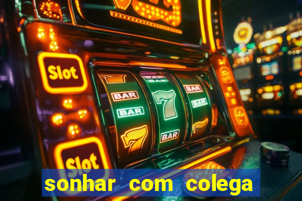 sonhar com colega de trabalho jogo do bicho