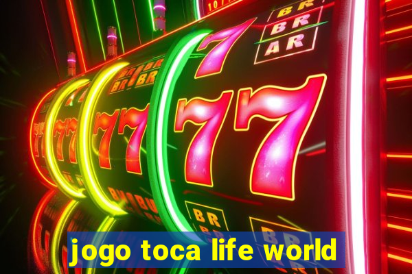 jogo toca life world