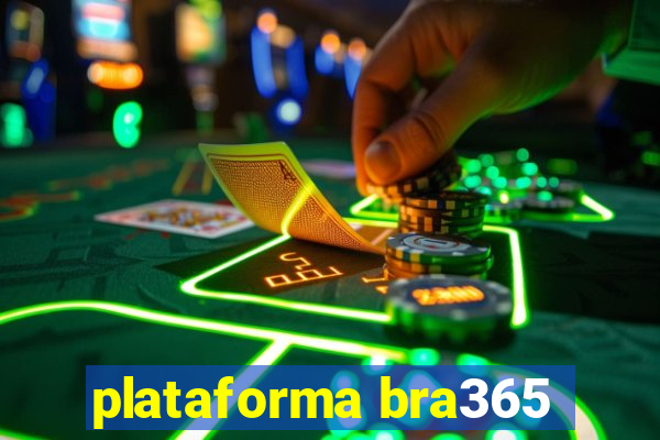 plataforma bra365