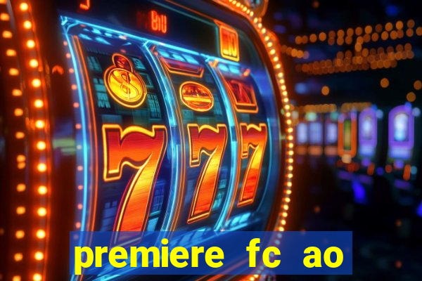 premiere fc ao vivo gratis